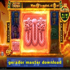 gerador master download